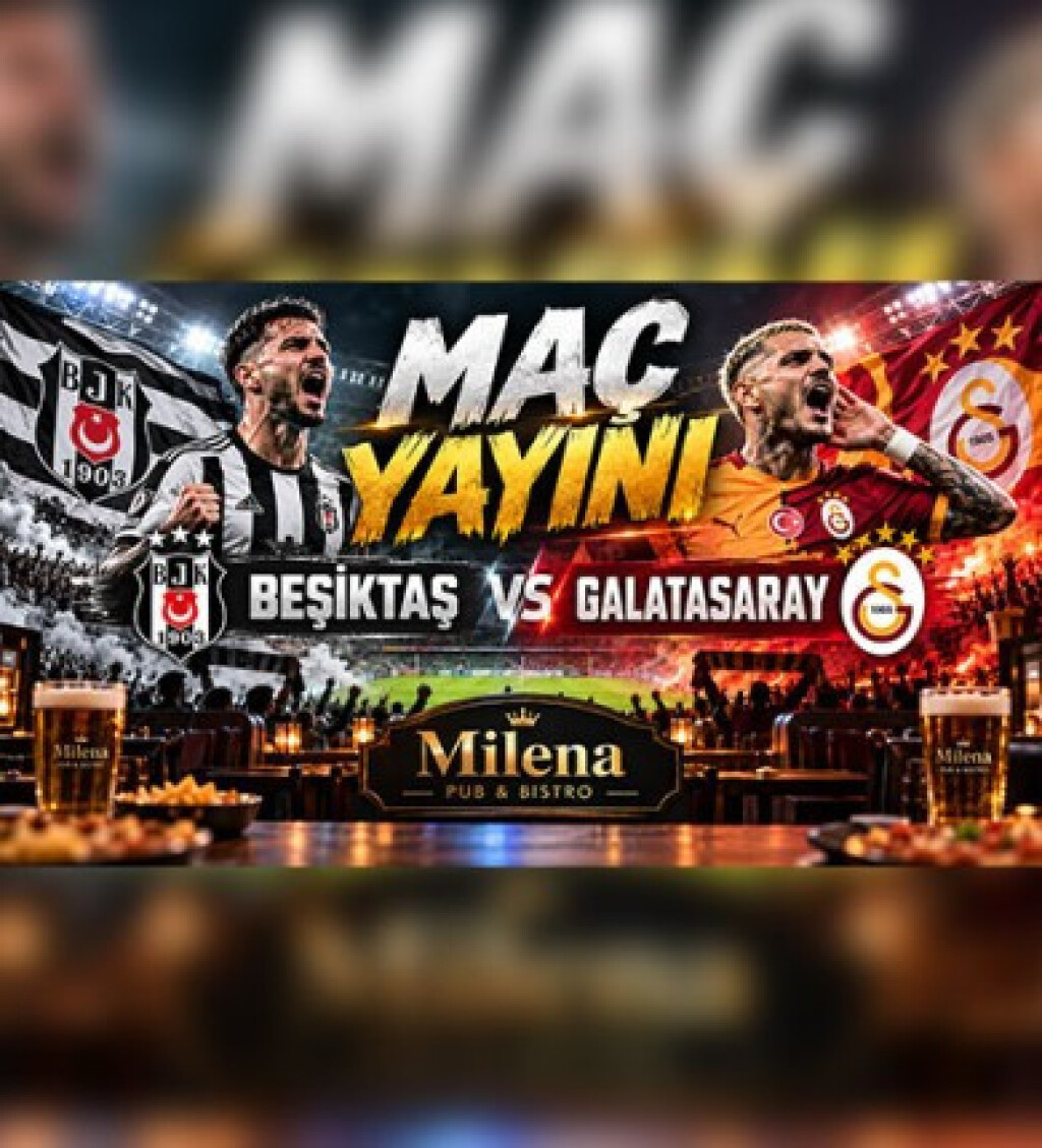 Beşiktaş - Galatasaray Maç Yayını