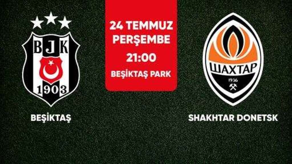 Beşiktaş - Shakhtar Donetsk