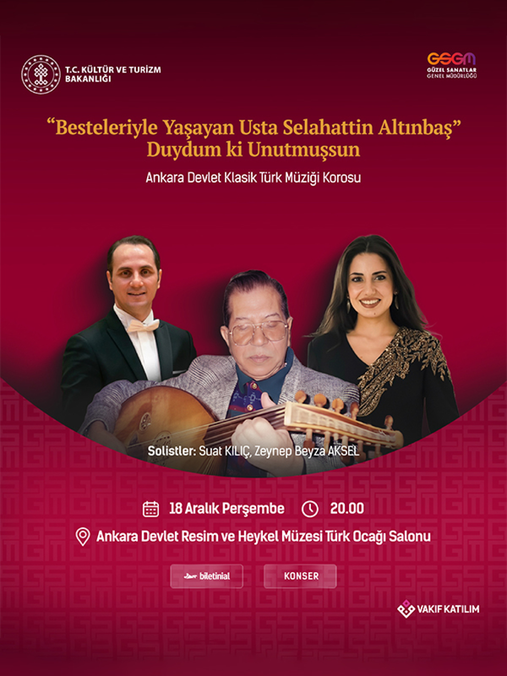 Besteleriyle Yaşayan Usta Selahattin Altınbaş "Duydum ki Unutmuşsun"