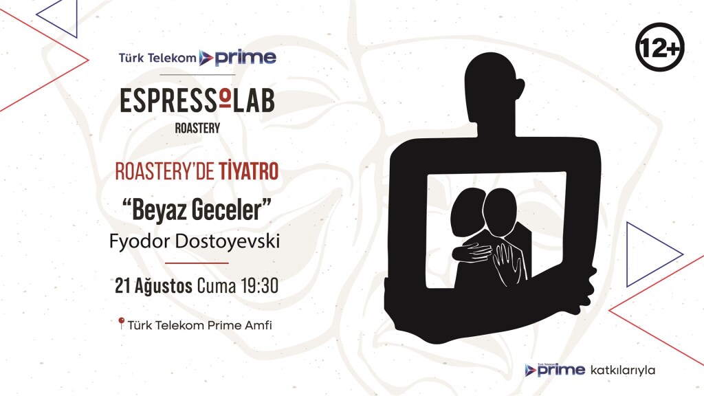 Beyaz Geceler | Fyodor Dostoyevski - Roastery'de Tiyatro
