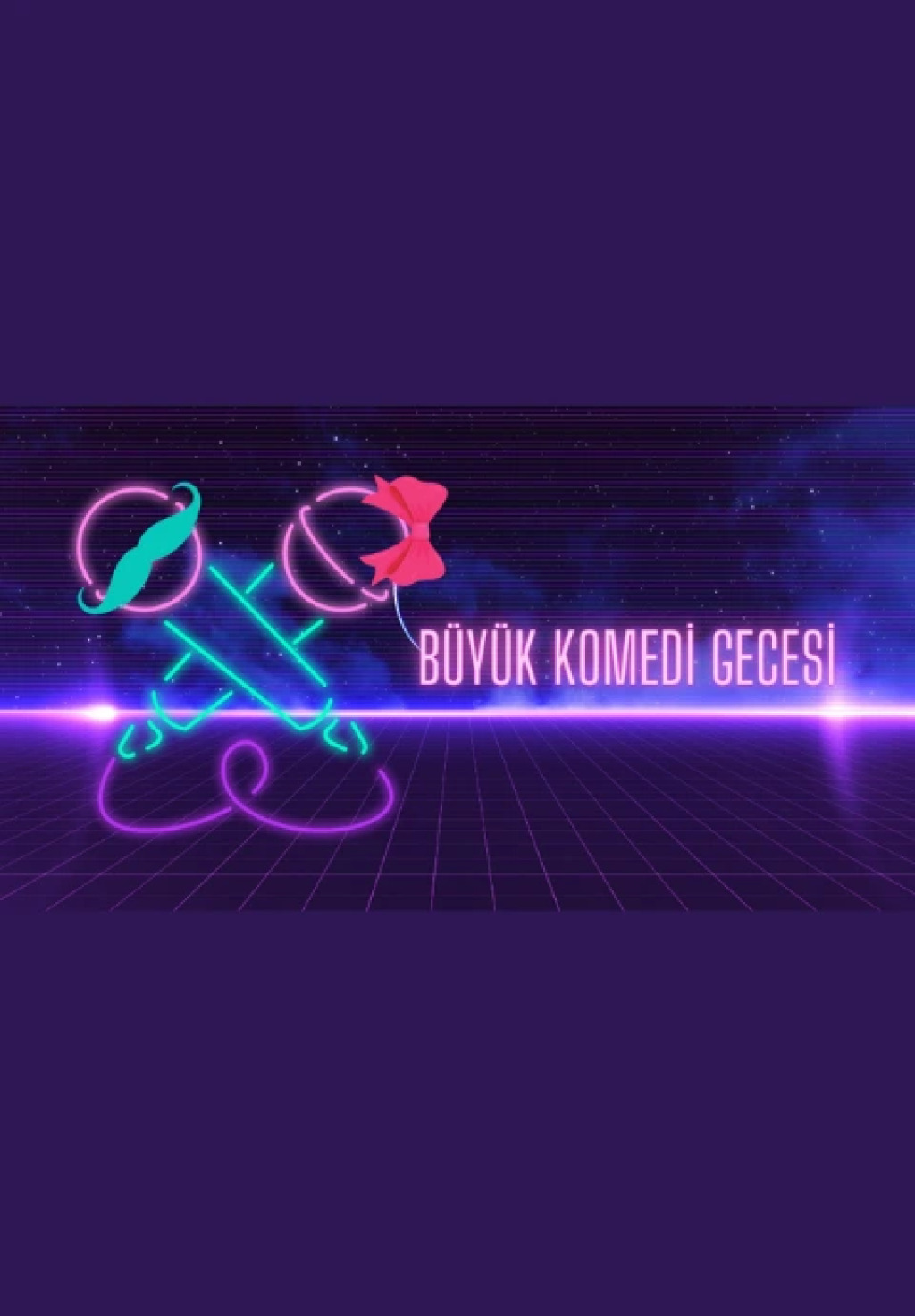 Beyoğlu - Taksim - Büyük Komedi Gecesi