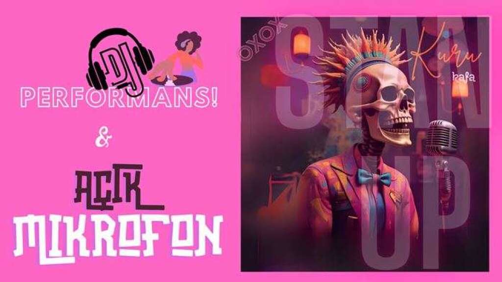 Beyoğlu - Taksim - Kuru Kafa Dj Performans & Açık Mikrofon