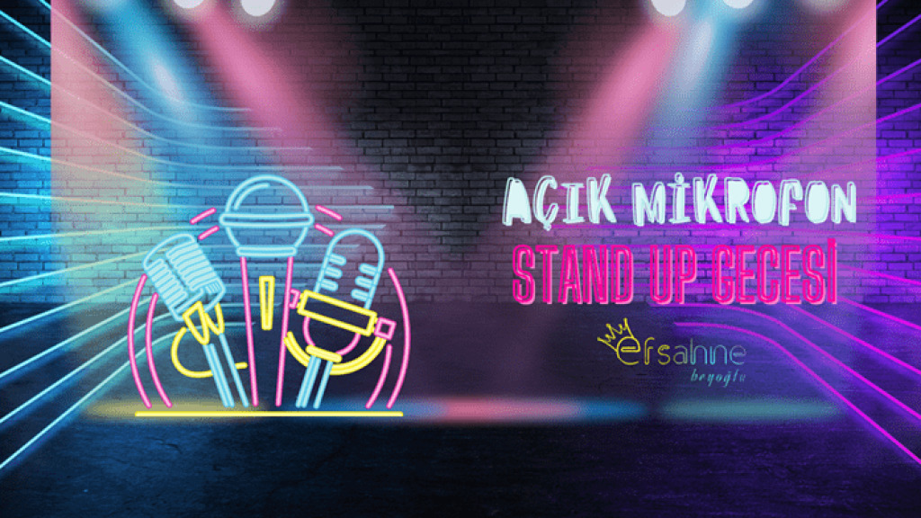Beyoğlu - Taksim - Stand Up - Açık Mikrofon Extra
