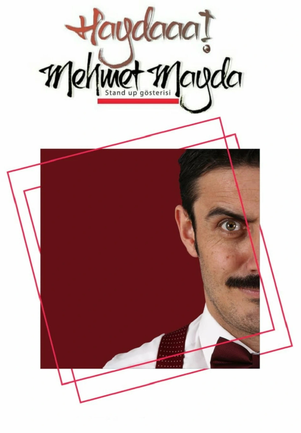 Beyoğlu- Taksim Stand Up - Haydaaa Mehmet Mayda