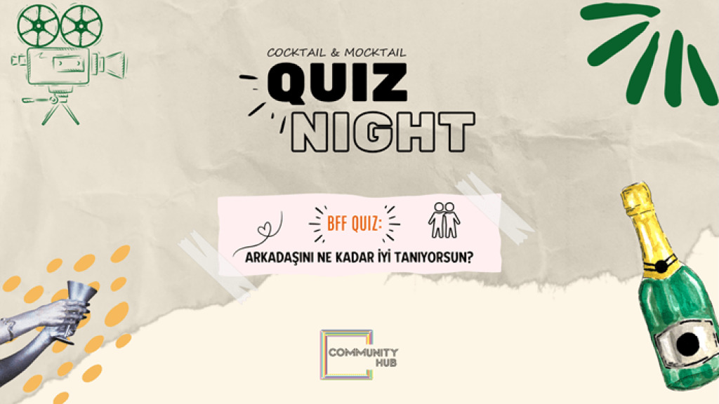 BFF Quiz: En Yakın Arkadaşını Ne Kadar İyi Tanıyorsun? I İzmir