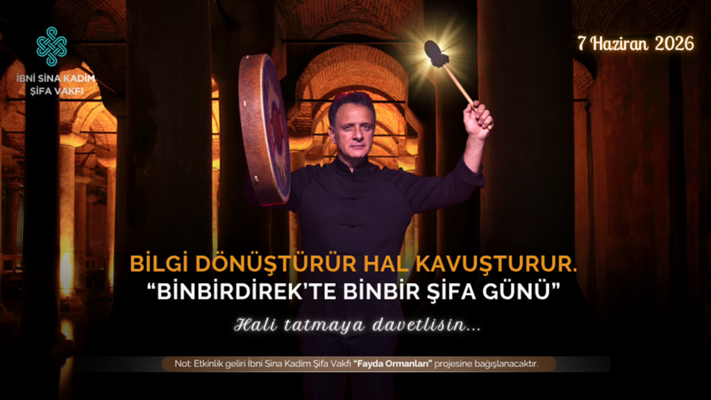 Binbirdirek'te Binbir Şifa Günü