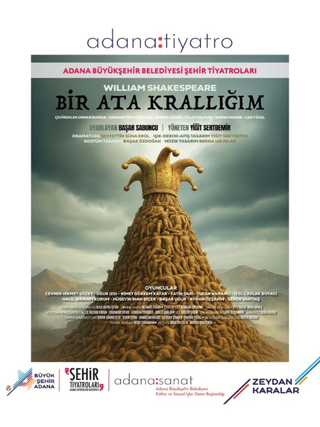 ''Bir Ata Krallığım'' Adana Büyükşehir Belediyesi Şehir Tiyatroları