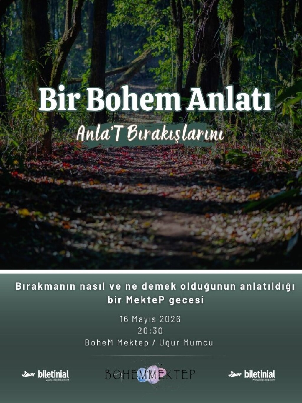 Bir BoheM Anlatı - Anla't Bırakışlarını
