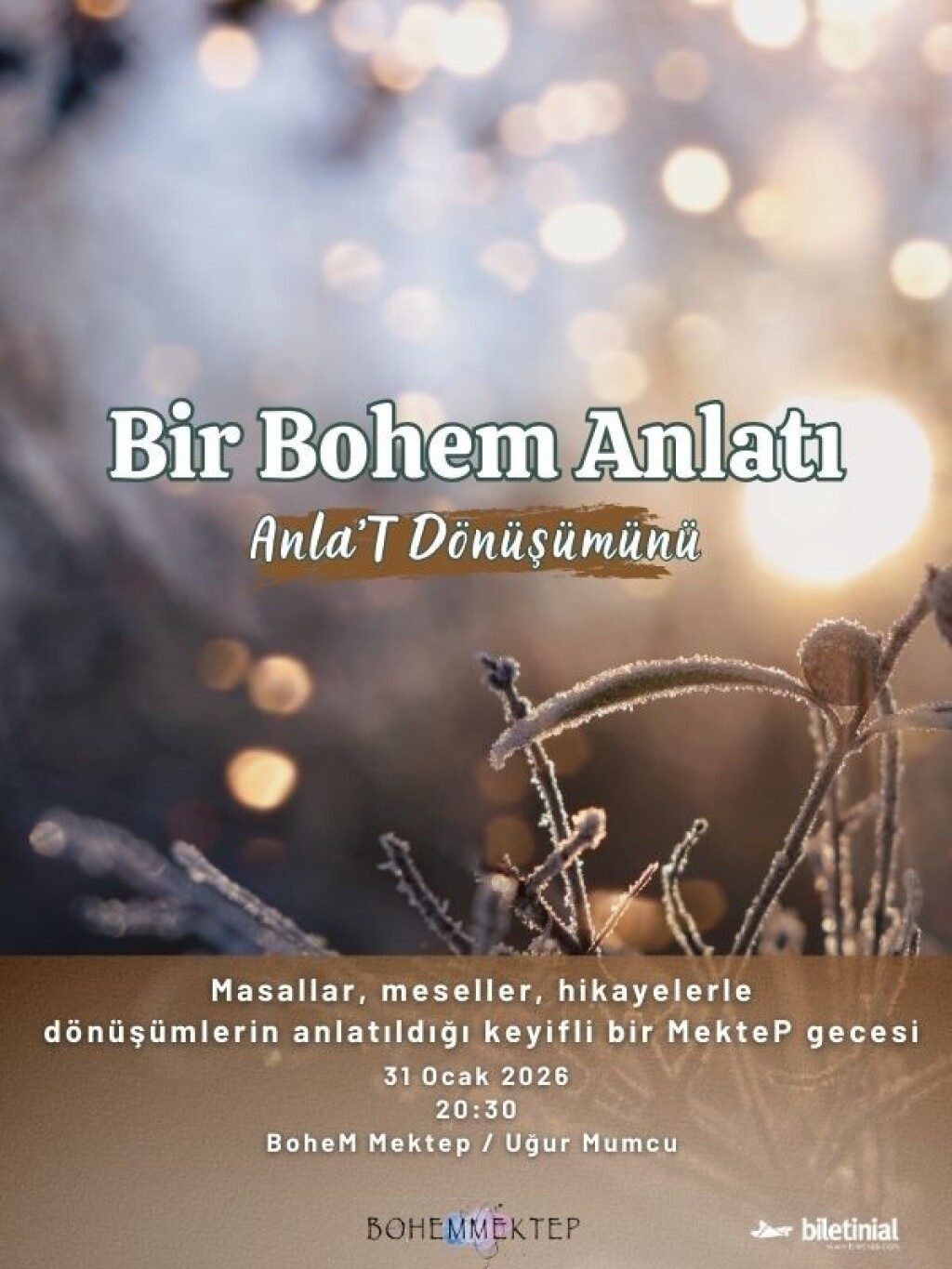 Bir BoheM Anlatı - Anla't Dönüşümünü