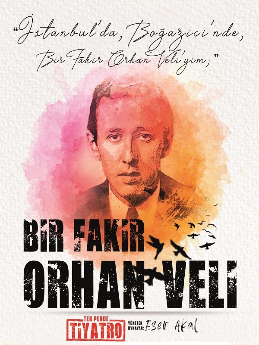 Bir Fakir Orhan Veli