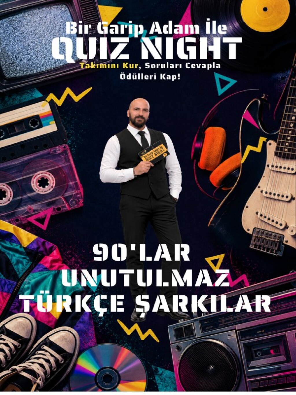 Bir Garip Adam İle Quiz Night - 90'lar Unutulmaz Türkçe Şarkılar