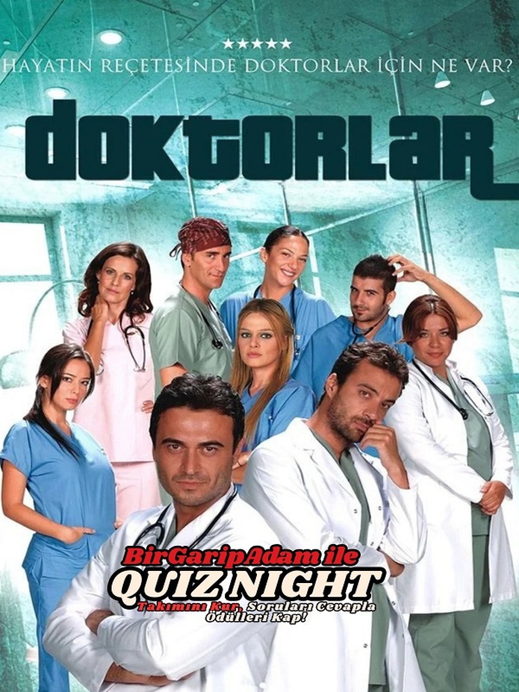 Bir Garip Adam İle Quiz Night - Doktorlar