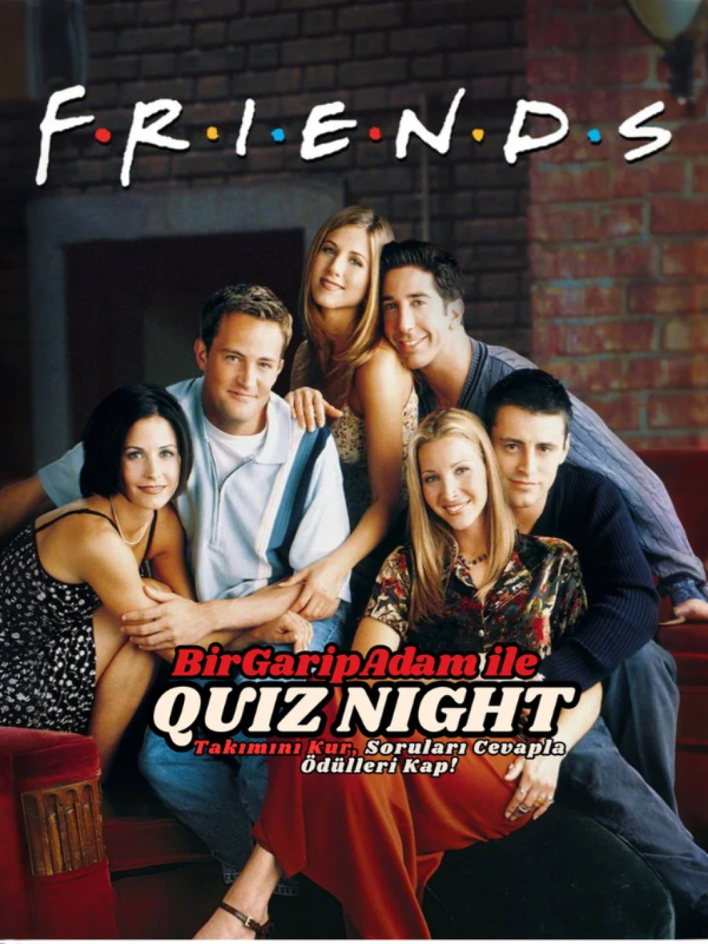 Bir Garip Adam İle Quiz Night- Friends 1. Sezon
