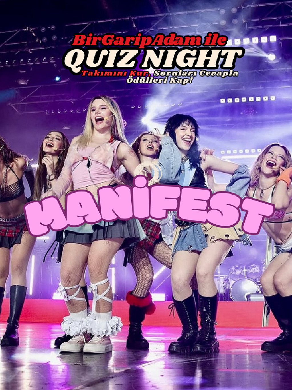 Bir Garip Adam İle Quiz Night - Manifest + After Party (Manifest Enerjisi Şarkılar)
