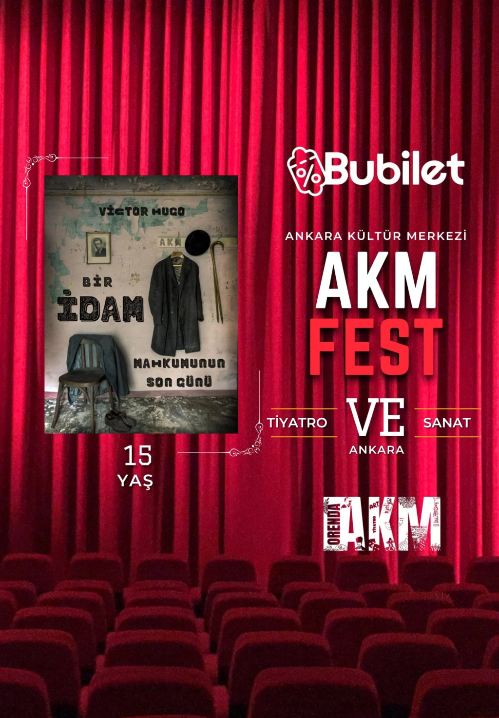Bir İdam Mahkumunun Son Günü - AKM FEST