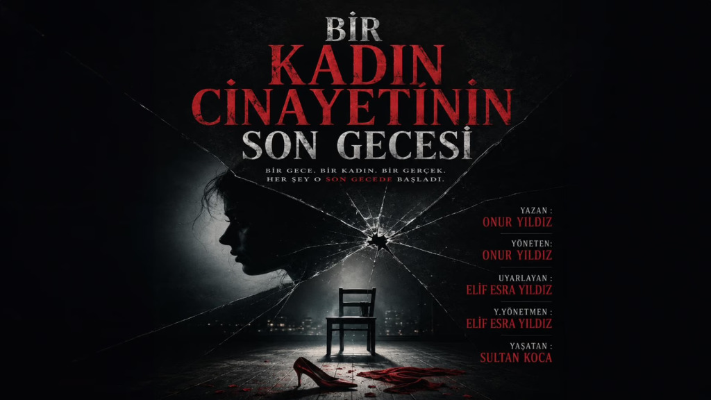 Bir Kadın Cinayetinin Son