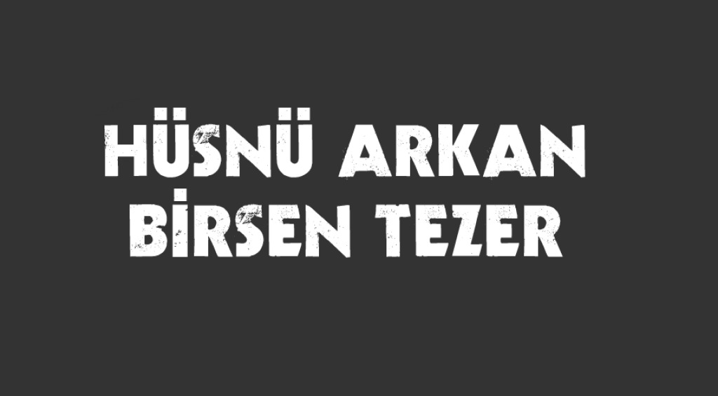 Birsen Tezer - Hüsnü Arkan