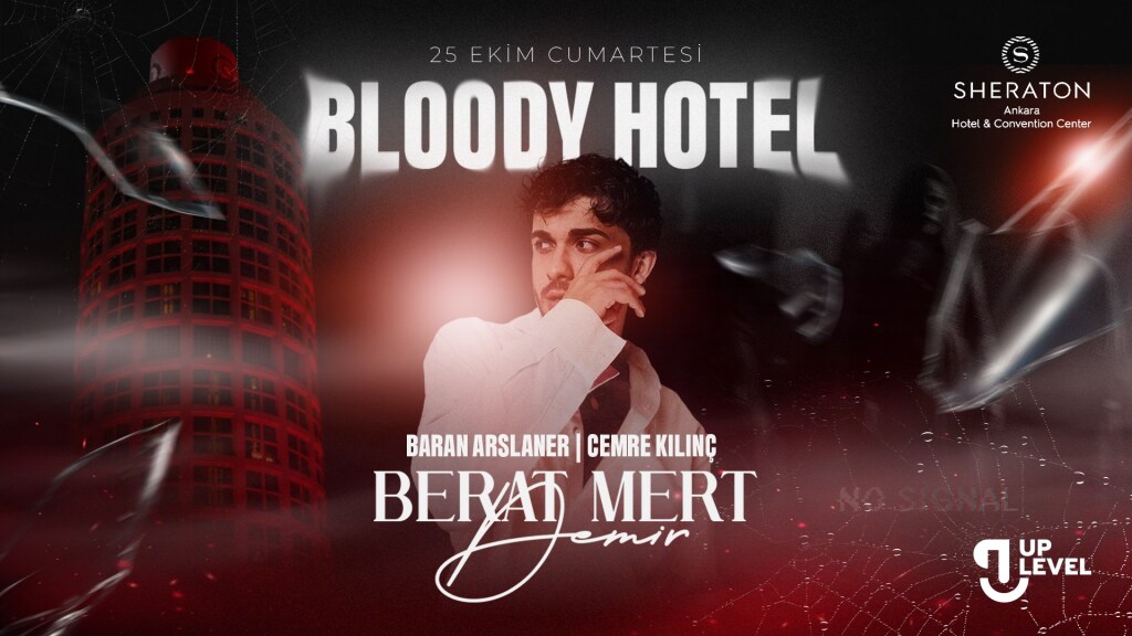 BLOODY HOTEL BERAT MERT DEMİR