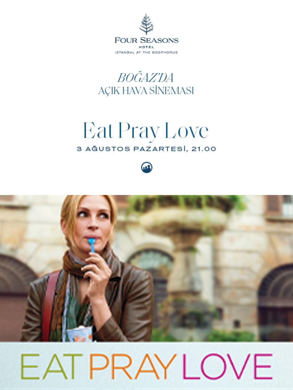 Boğazda Açık Hava Sineması / Eat Pray Love
