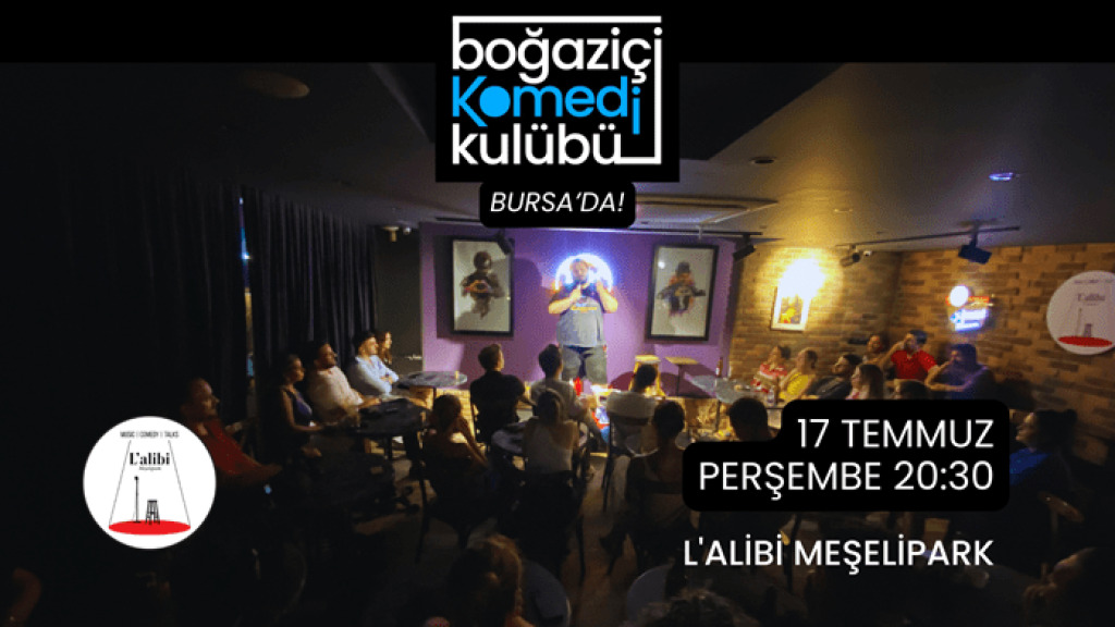 Boğaziçi Komedi Kulübü - Stand-up Gecesi BURSA
