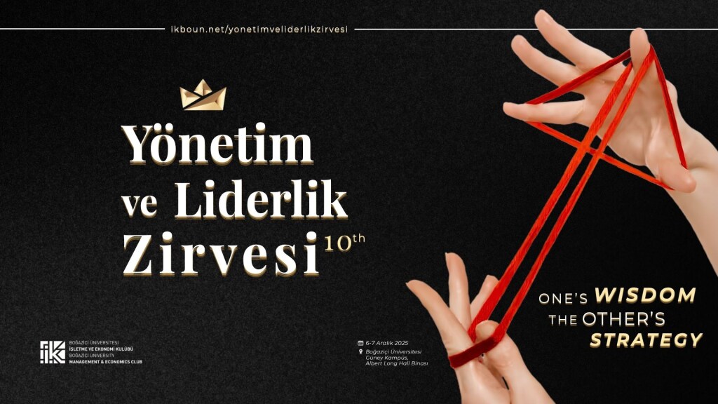 Boğaziçi Üniversitesi Yönetim ve Liderlik Zirvesi