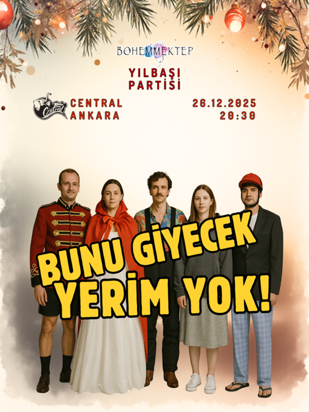 BoheM MekteP Yılbaşı Partisi & Bunu Giyecek Yerim Yok!