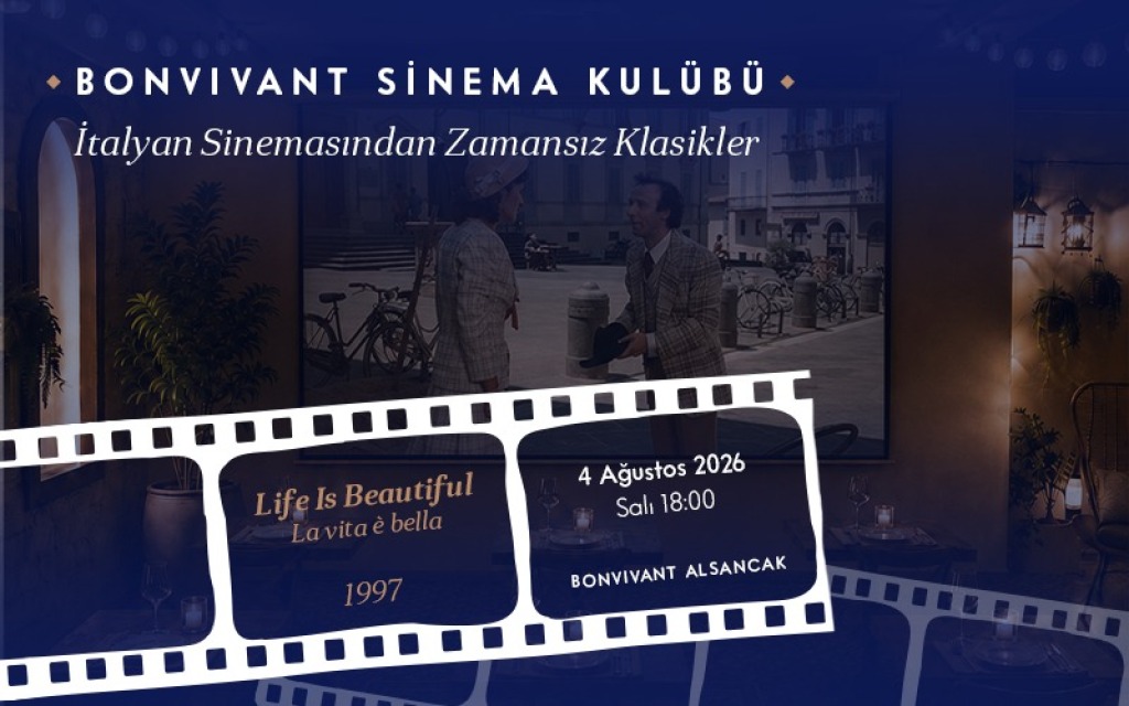 BonVivant Sinema Klubü: Life is Beautiful