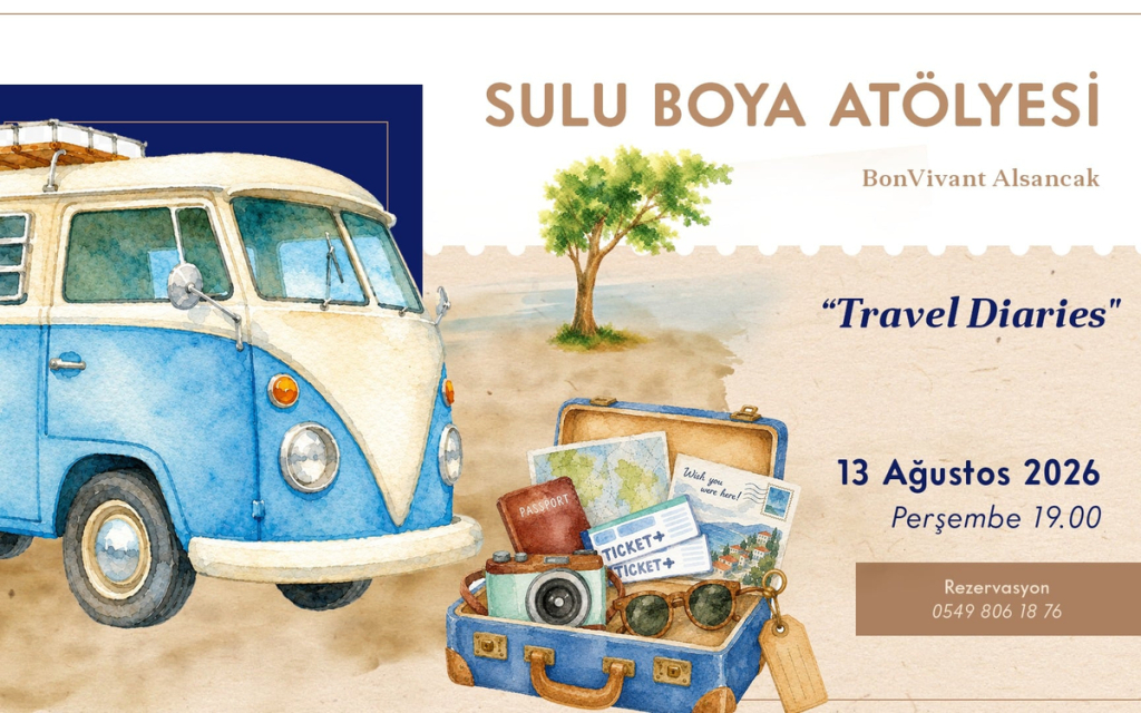 BonVivant Suluboya Atölyesi: Travel Diaries