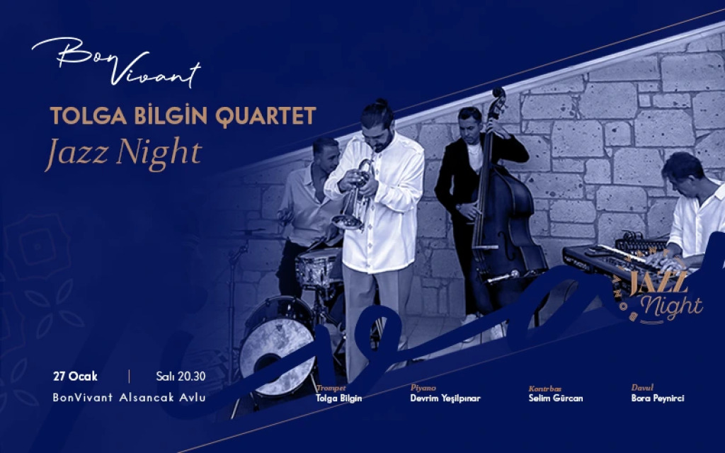 BonVivant Tolga Bilgin Quartet Jazz Night