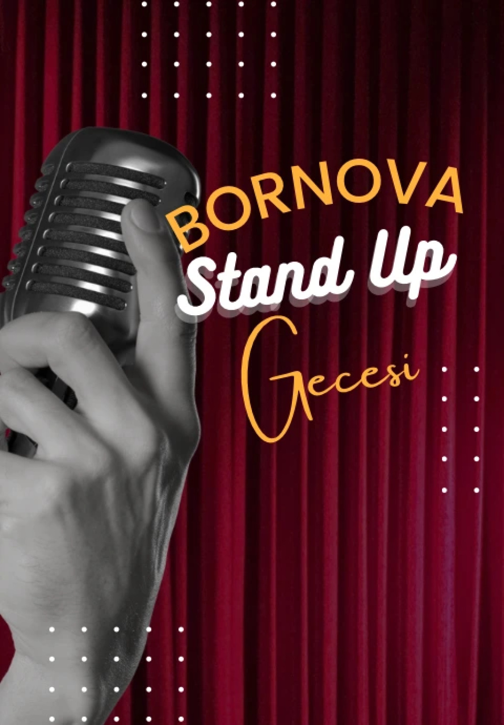 Bornova Stand Up