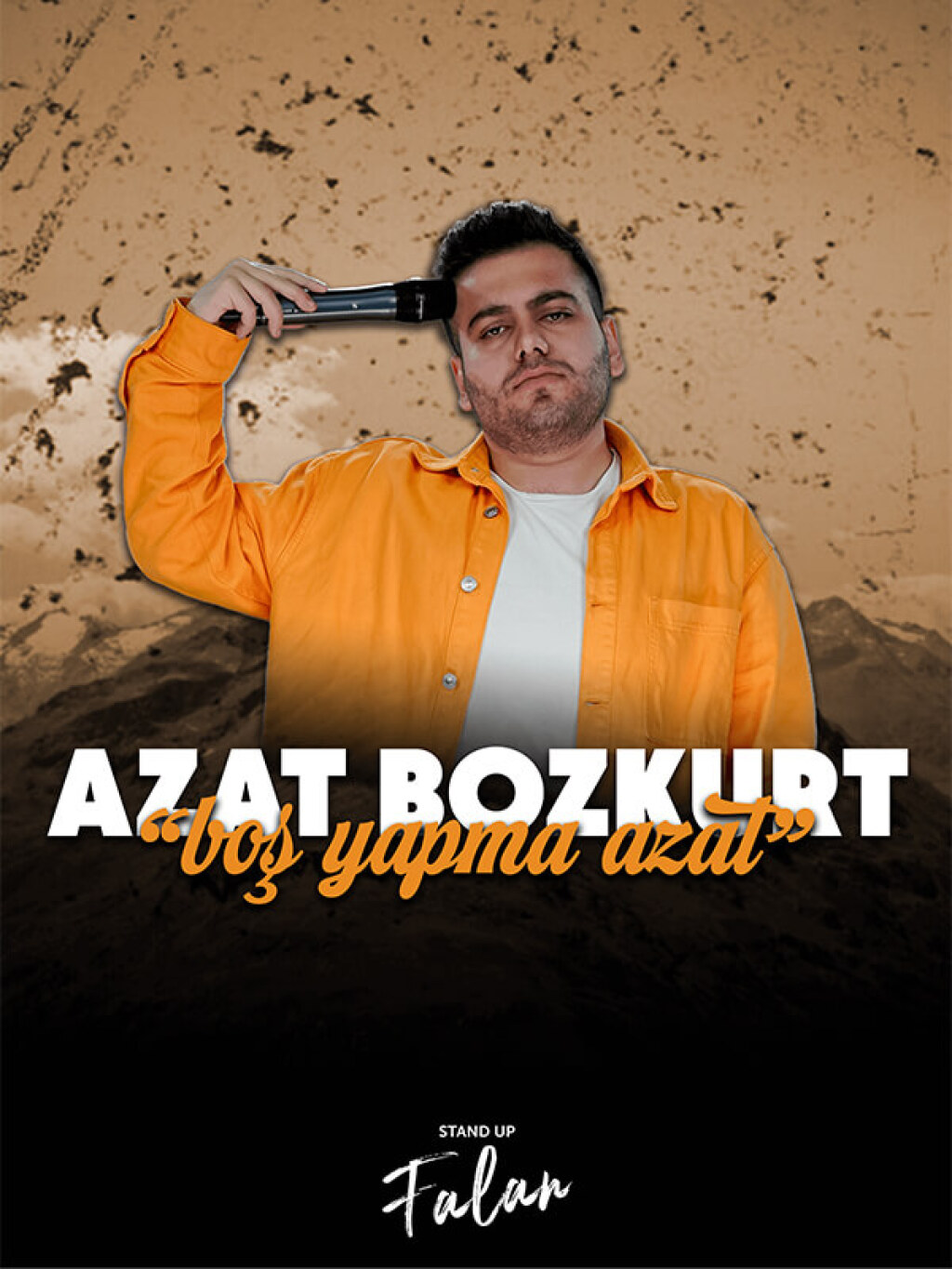Boş Yapma Azat - Azat Bozkurt - Tek Kişilik