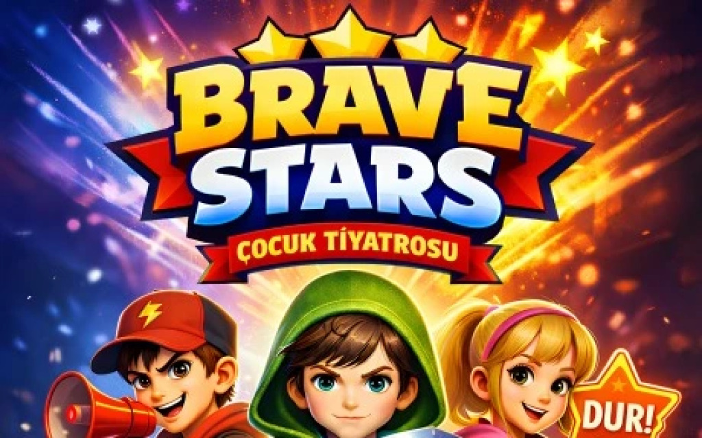 Brave Stars Çocuk Tiyatrosu