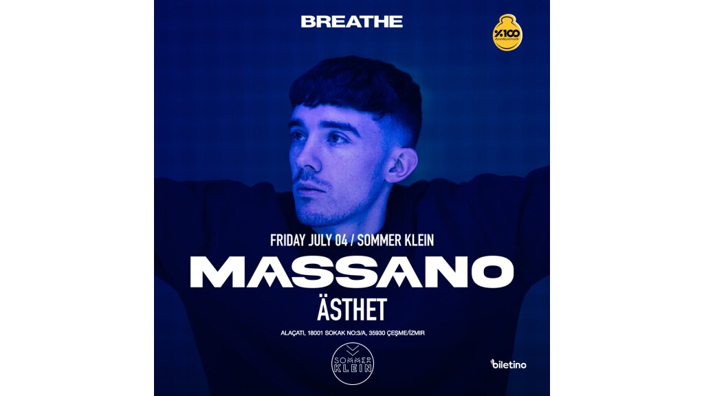 Breathe Presents: Massano