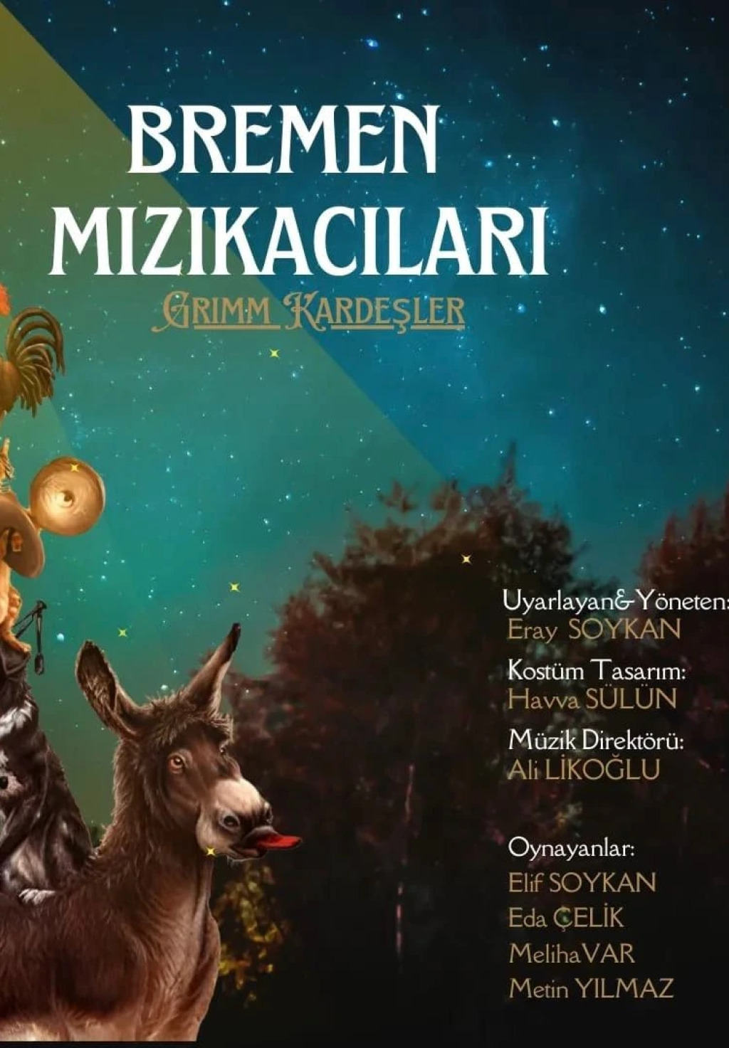 Bremen Mızıkacıları - Grimm Kardeşler