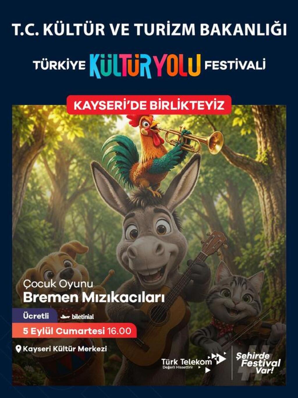 Bremen Mızıkacıları Kayseri Kültür Yolu
