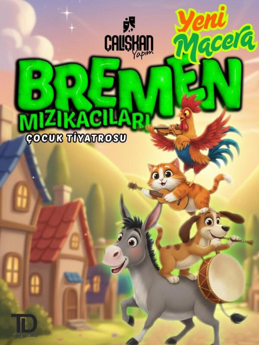 Bremen Mızıkacıları Yeni Macera