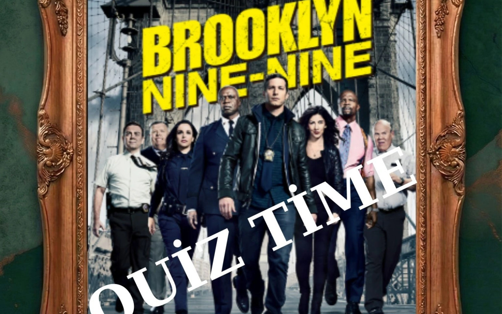 BROKLYN NİNE NİNE QUİZ TİME