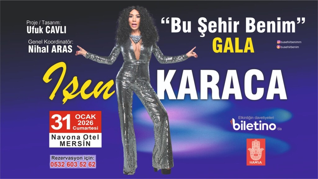 BU ŞEHİR BENİM GALA - MERSİN