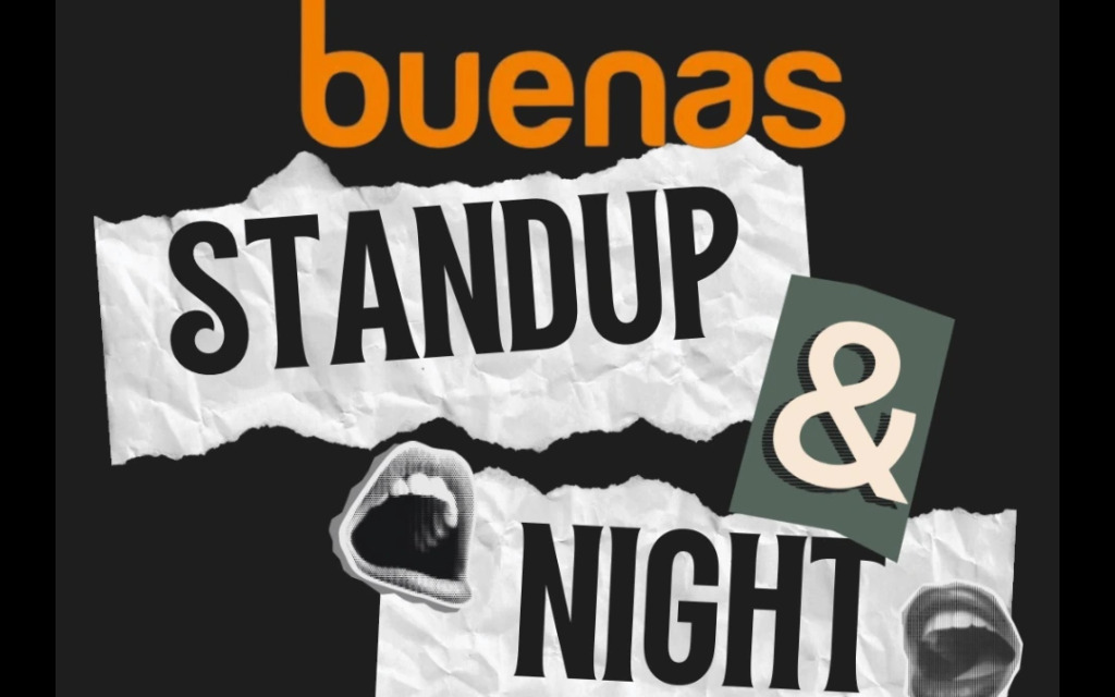 Buenas Stand Up Night