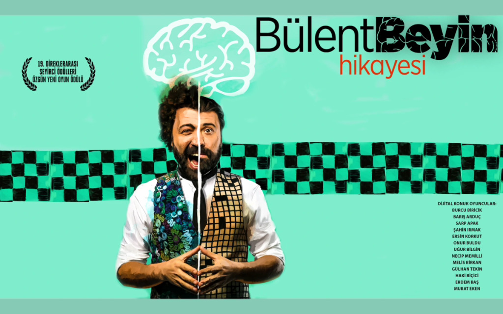 Bülent Beyin Hikayesi