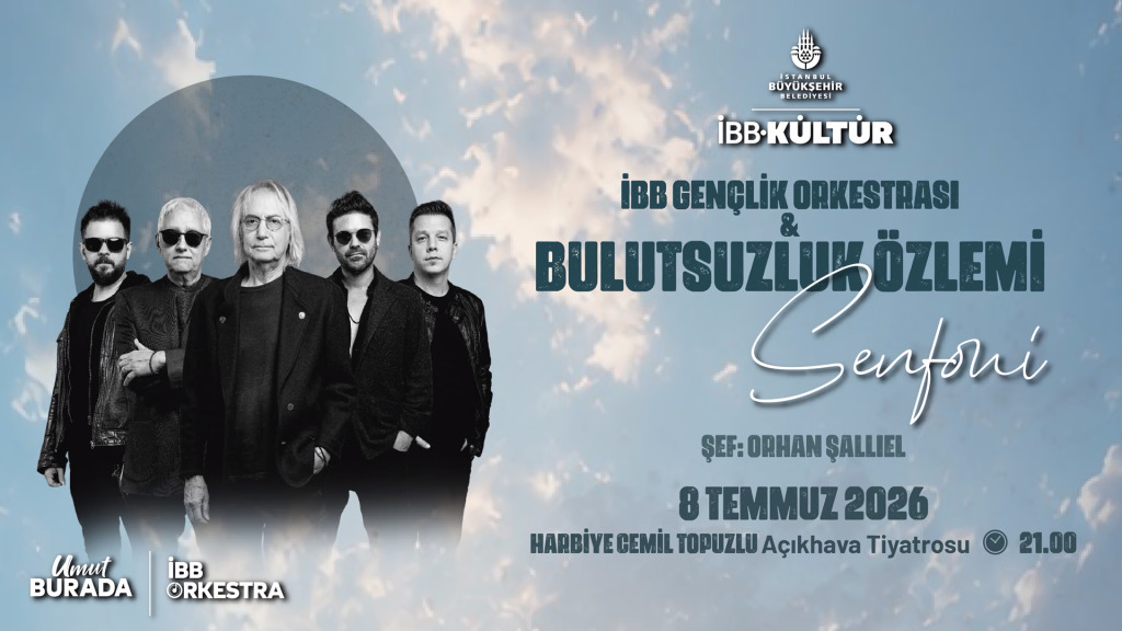 Bulutsuzluk Özlemi - Senfoni