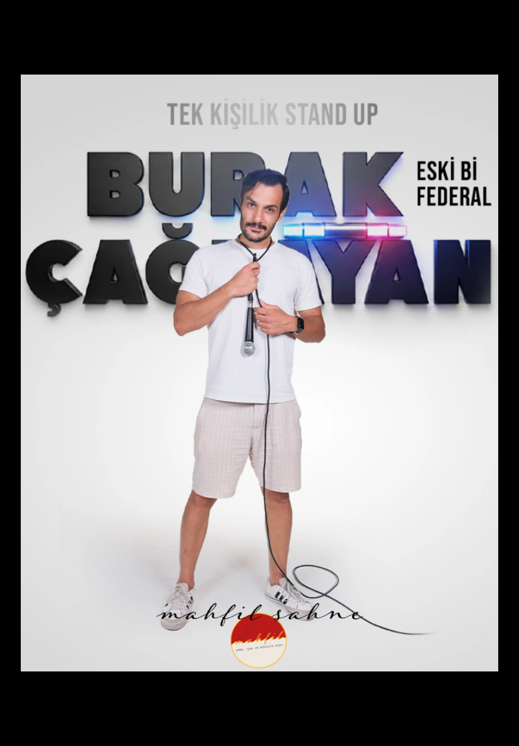 Burak Çağlayan "Eski Bi Federal"
