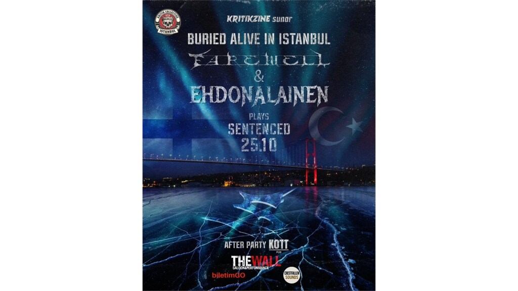 BURIED ALIVE IN ISTANBUL - SENTENCED TRIBUTE NIGHT