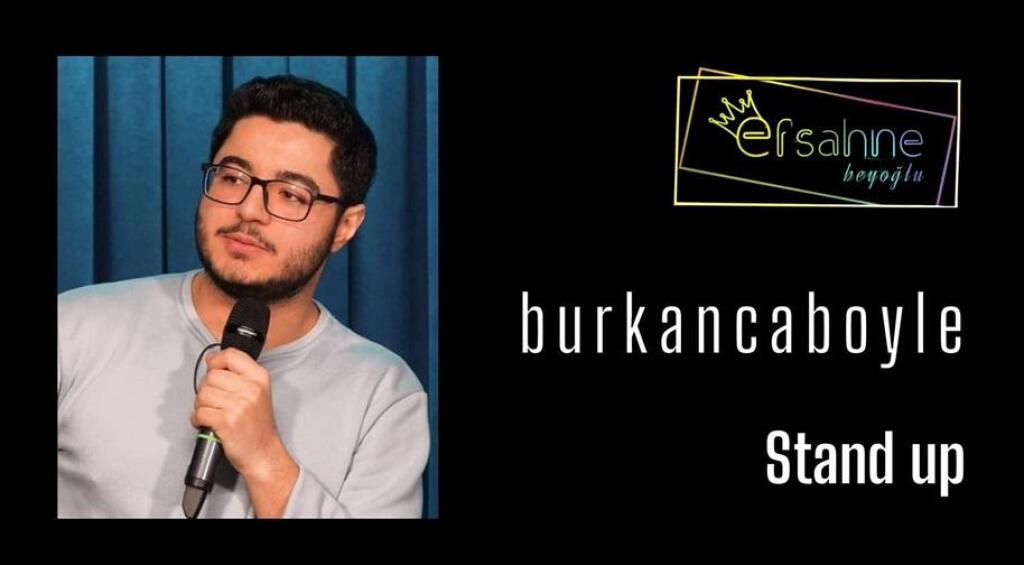Burkanca Böyle Stand - Up