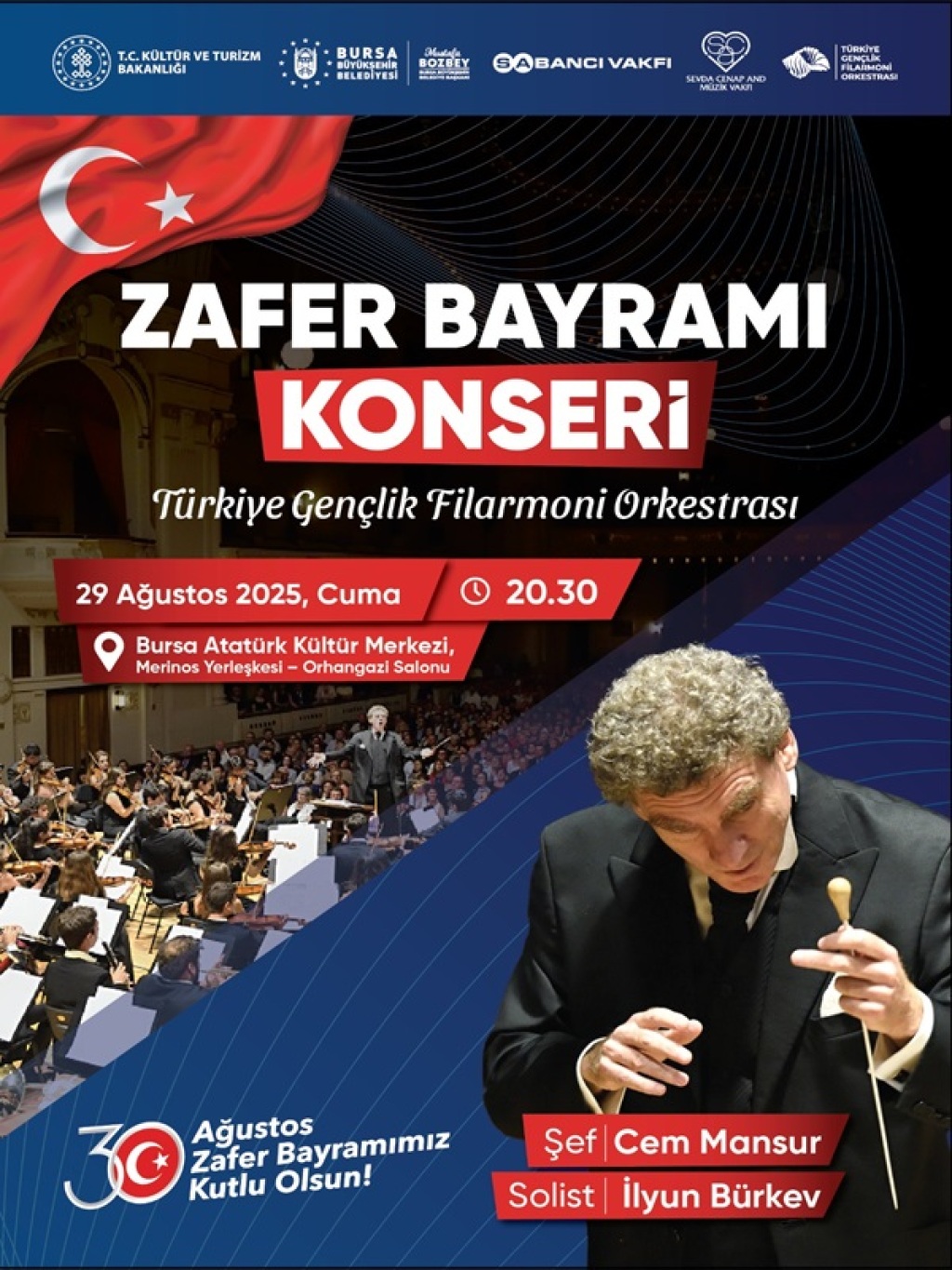 Bursa Büyükşehir Belediyesi Zafer Bayramı Konseri - Türkiye Gençlik Filarmoni Orkestrası