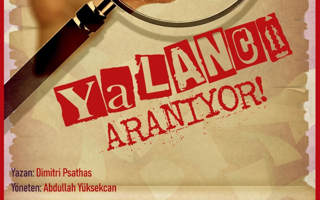 Bursa Tiyatro Festivali - Yalancı Aranıyor