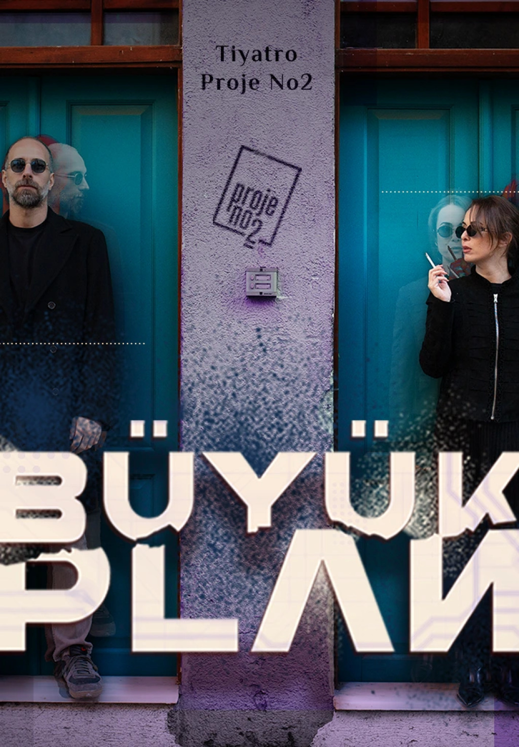 Büyük Plan (Proje No2 Oyunu)