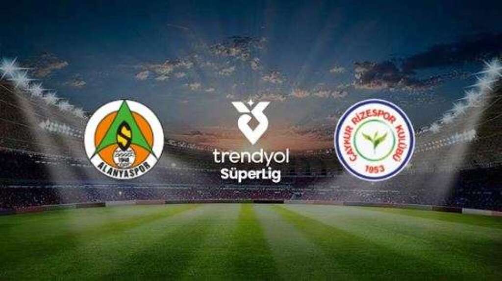 C.Alanyaspor - Ç.Rizespor A.Ş.