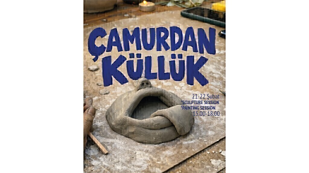 Çamurdan Küllük Yapma Atölyesi