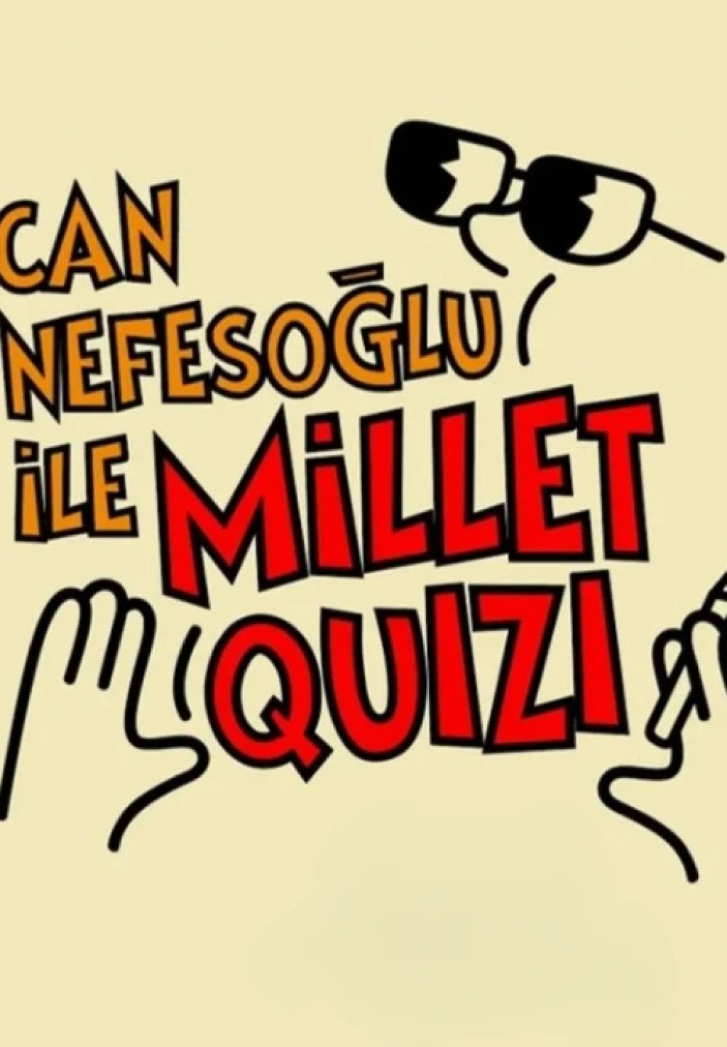 Can Nefesoğlu ile Millet Quizi